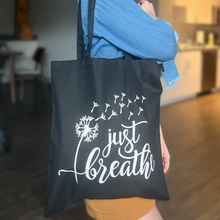 Load image into Gallery viewer, Just Breathe Black Tote Bag

