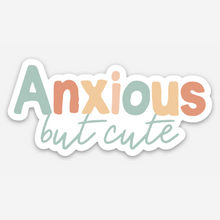 Load image into Gallery viewer, Anxious but cute Sticker
